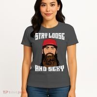 Stay Loose And Sexy Women's T-Shirt thumb 4