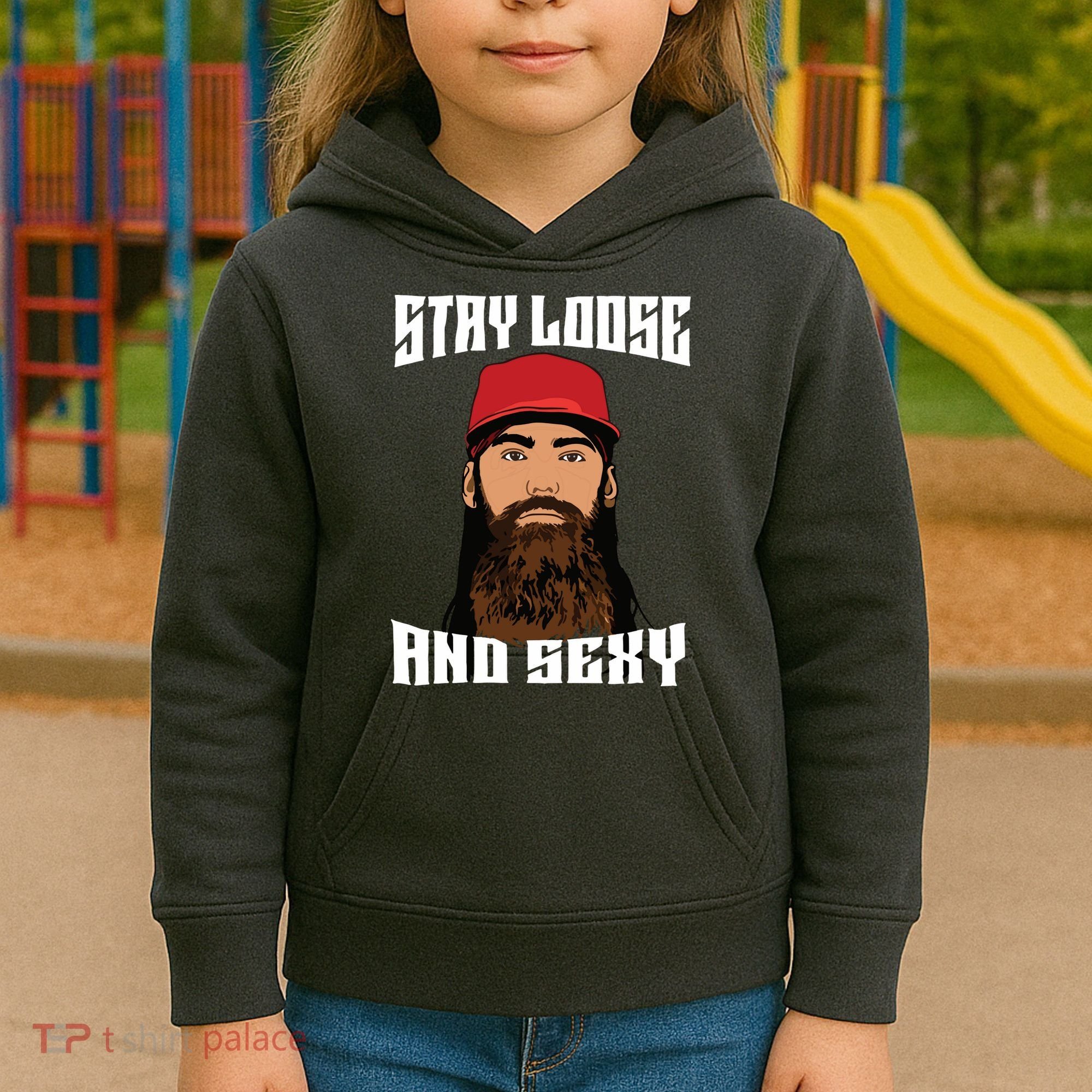 Stay Loose And Sexy Kids Hoodie