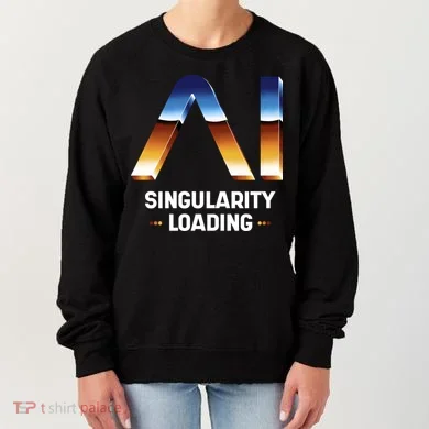 Singularity Loading AI Artificial Intelligence Women's Sweatshirt