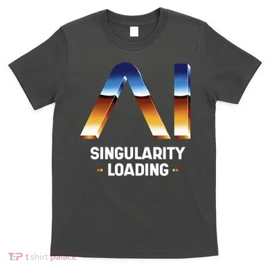 Singularity Loading AI Artificial Intelligence T-Shirt