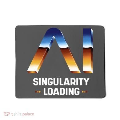 Singularity Loading AI Artificial Intelligence Mousepad