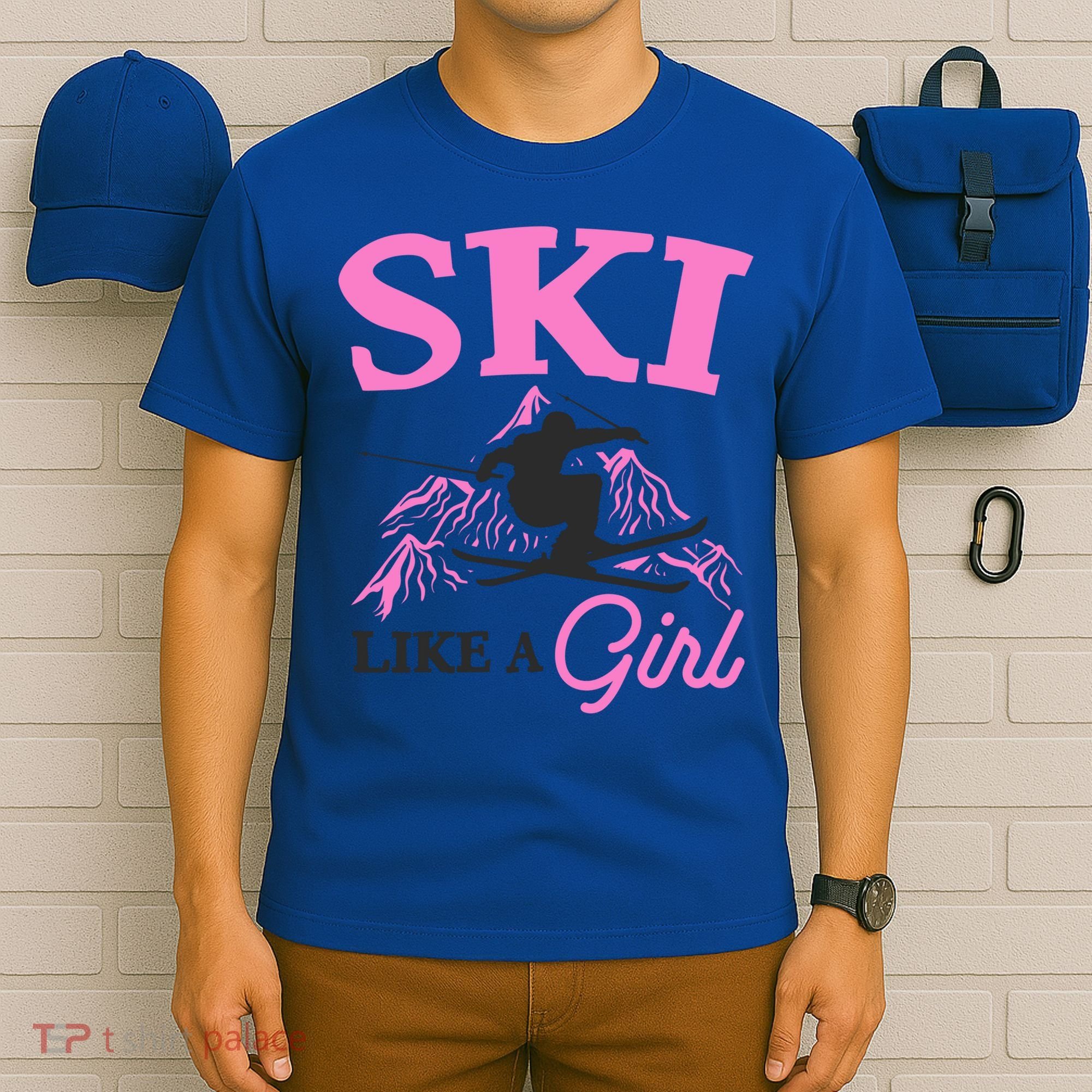 Ski Like A Skiers Winter Sports Mountains Ski Lover Gift T-Shirt