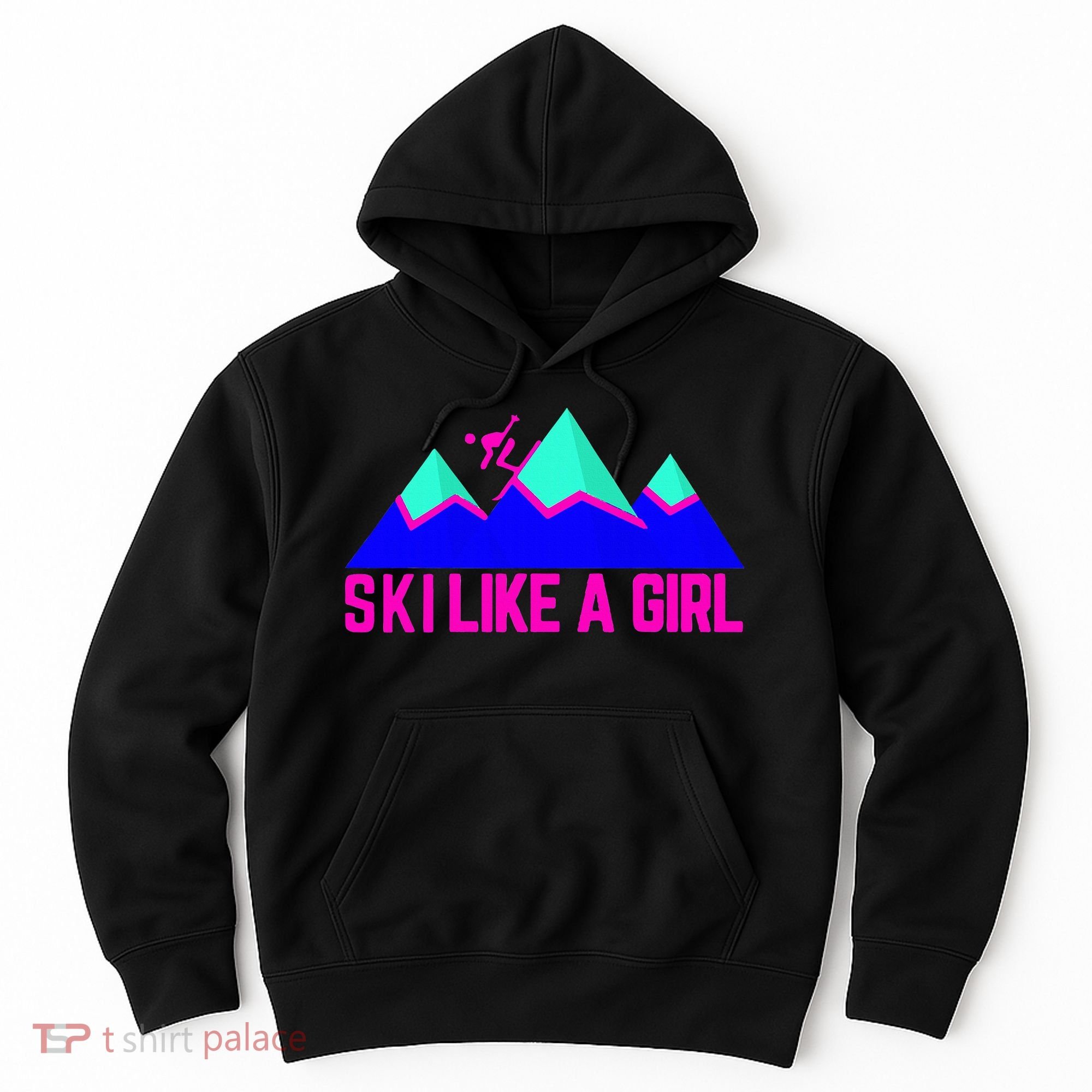 Ski Like A Girl Hoodie