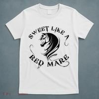 Sweet Like a Red Mare Funny Horse Lover T-Shirt thumb 5