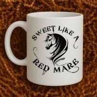 Sweet Like a Red Mare Funny Horse Lover Coffee Mug thumb 2