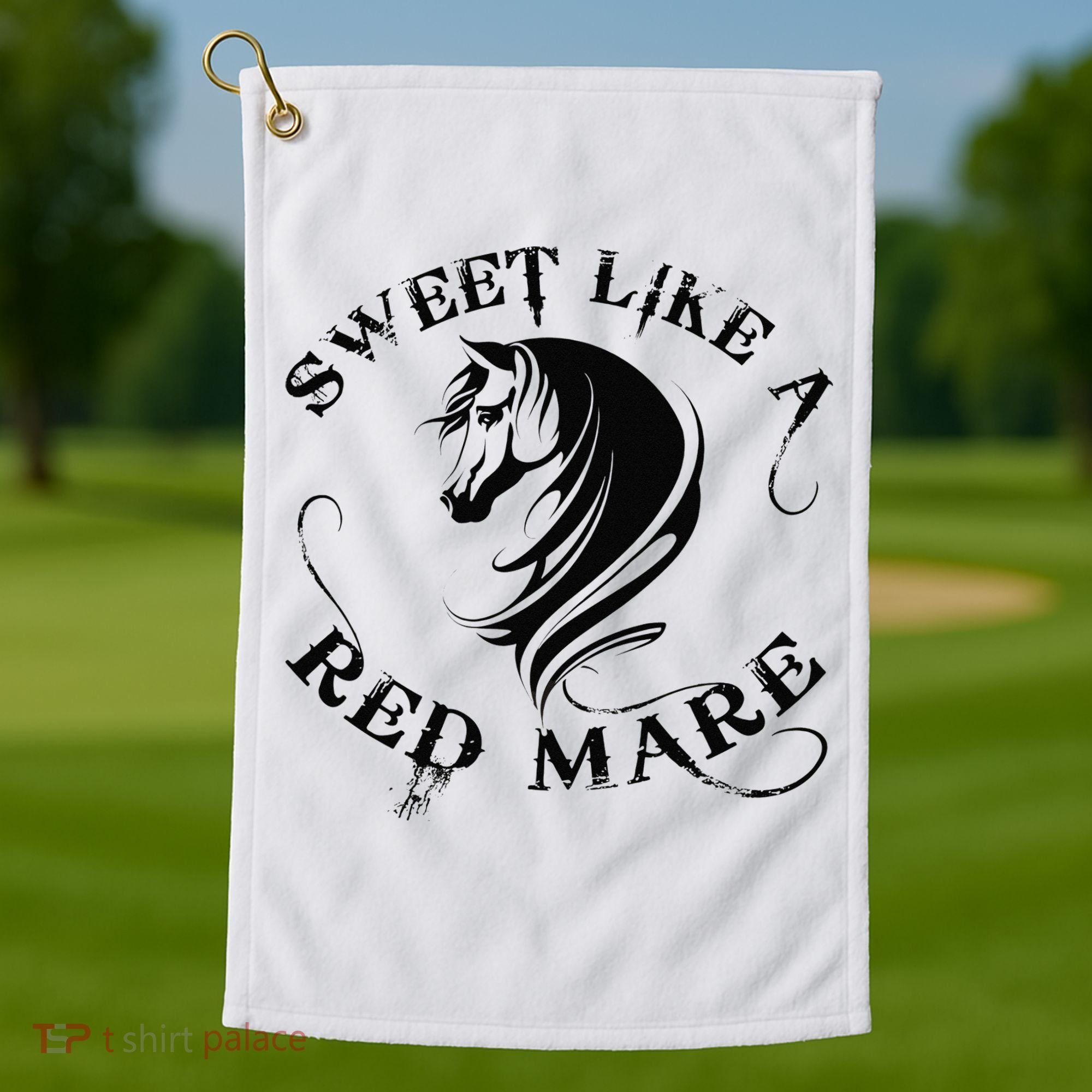 Sweet Like a Red Mare Funny Horse Lover Golf Towel