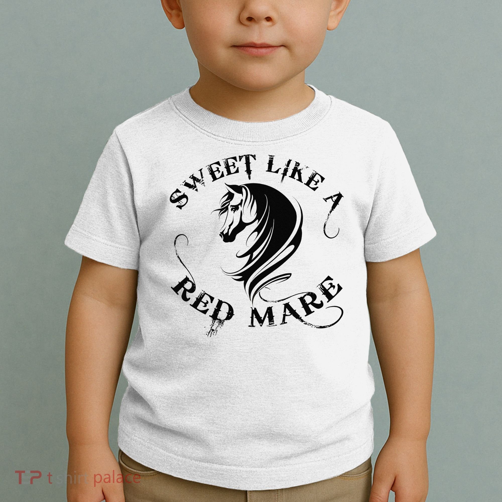 Sweet Like a Red Mare Funny Horse Lover Toddler T-Shirt