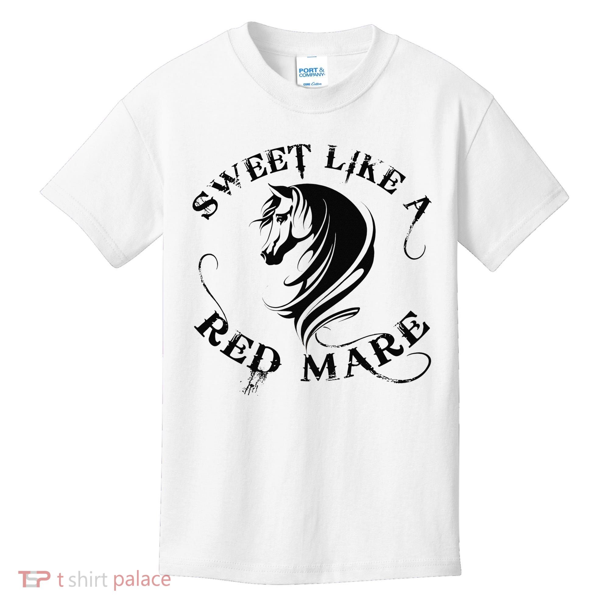Sweet Like a Red Mare Funny Horse Lover Kids T-Shirt