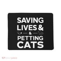 Saving Lives And Petting Cats Funny Medical Staff Doctor Mousepad thumb 0
