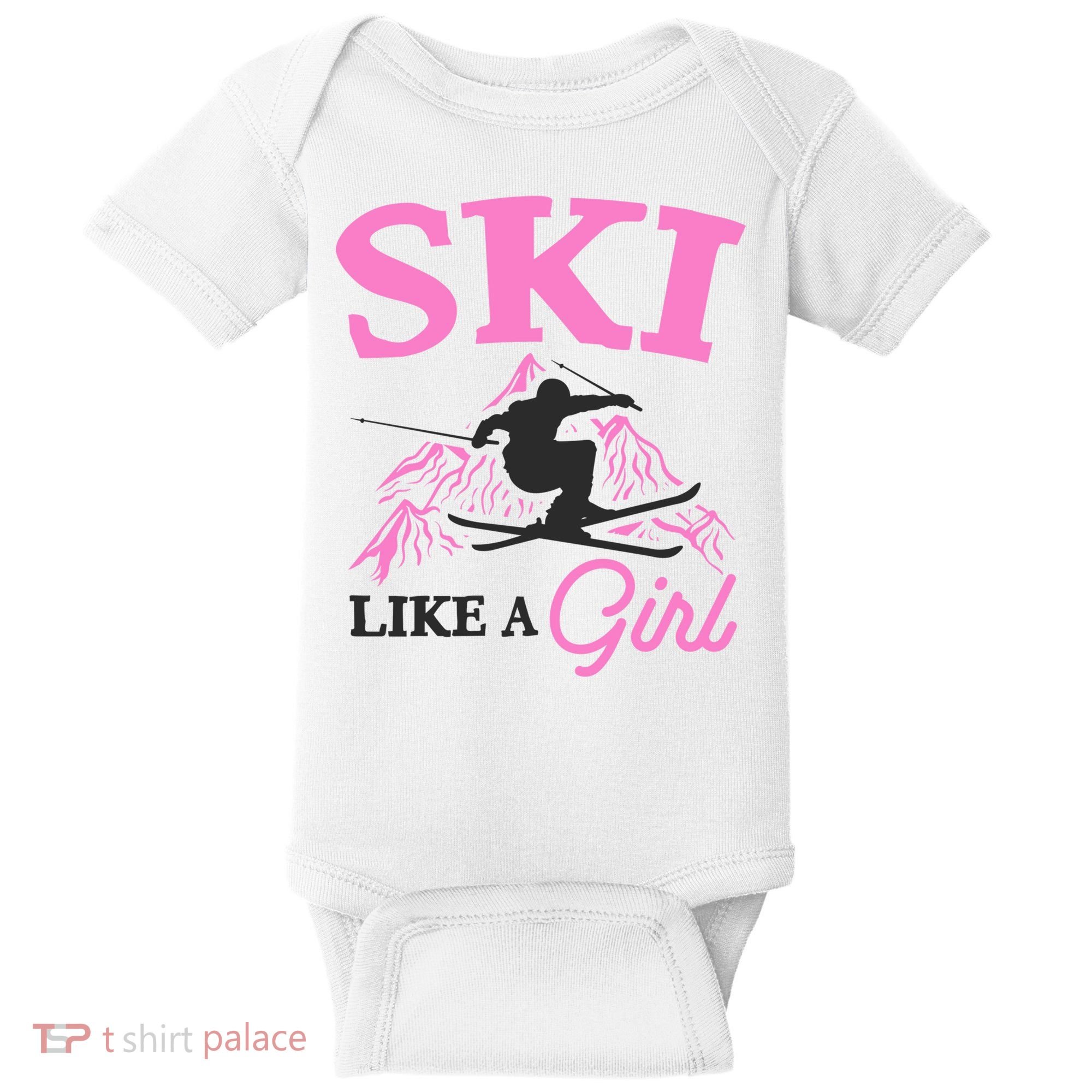 Ski Like A Girl Gift For Skiers Skiing Lover Baby Bodysuit