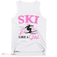 Ski Like A Girl Gift For Skiers Skiing Lover Tank Top thumb 0