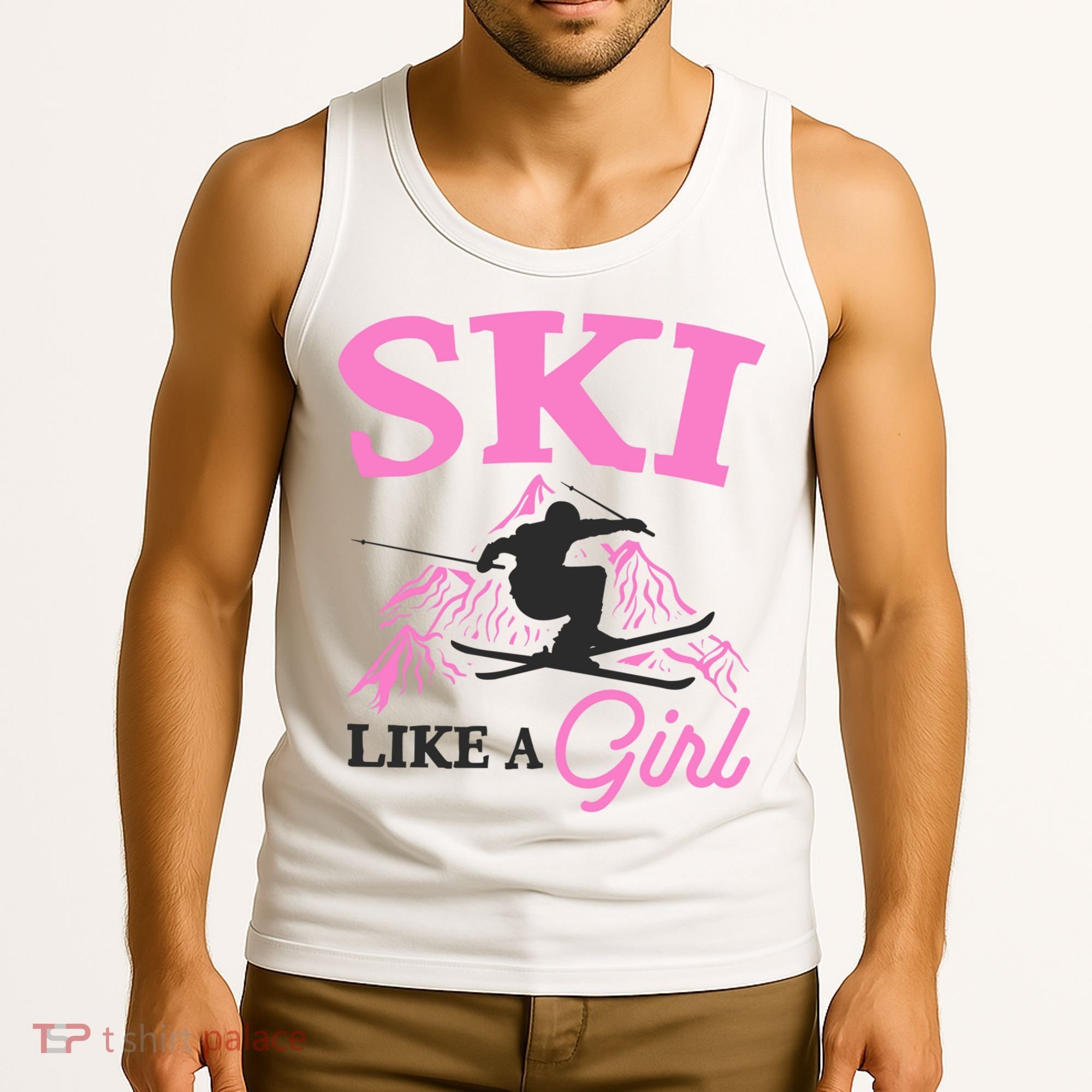 Ski Like A Girl Gift For Skiers Skiing Lover Tank Top