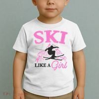 Ski Like A Girl Gift For Skiers Skiing Lover Toddler T-Shirt thumb 2