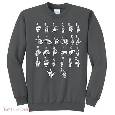 Sign Language Alphabet For ASL Interpreter Deaf Teacher Stud Sweatshirt