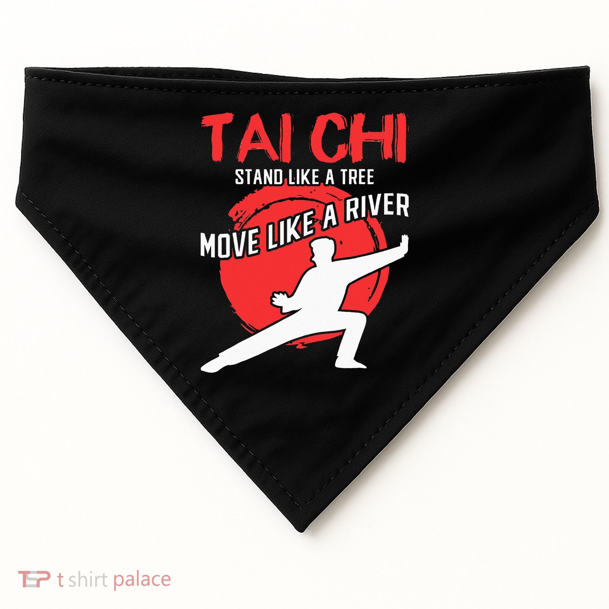 Stand Like a Tree Move Like a River Tai Chi USA-Made Doggie Bandana