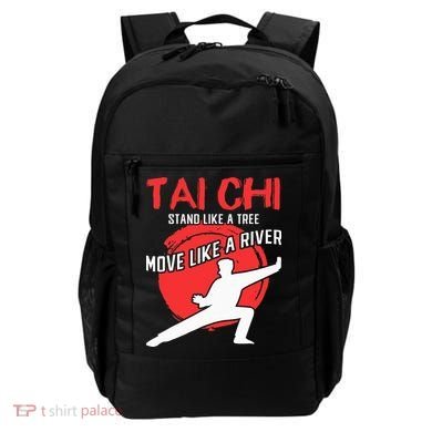 Stand Like a Tree Move Like a River Tai Chi Backpack
