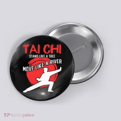 Stand Like a Tree Move Like a River Tai Chi Button