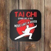 Stand Like a Tree Move Like a River Tai Chi Coaster thumb 0