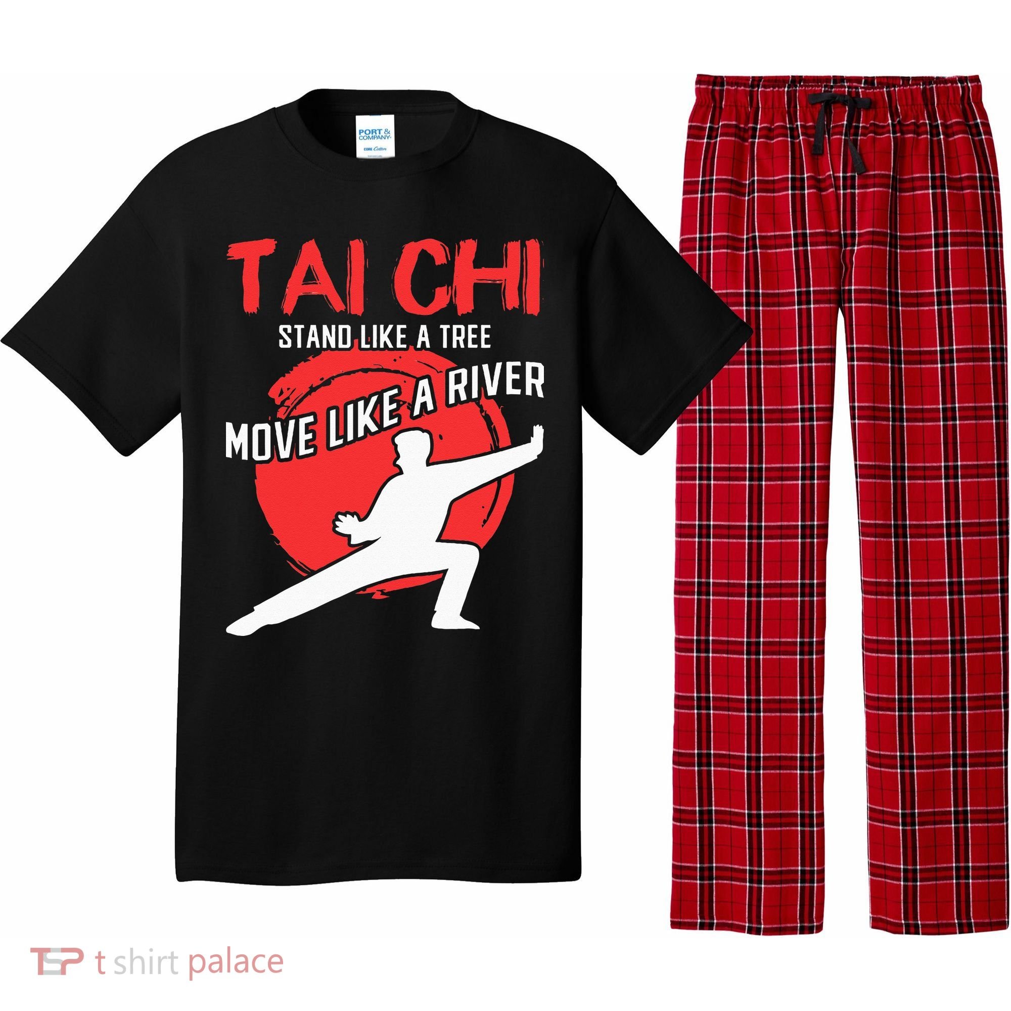 Stand Like a Tree Move Like a River Tai Chi Pajama Set