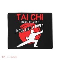 Stand Like a Tree Move Like a River Tai Chi Mousepad thumb 0