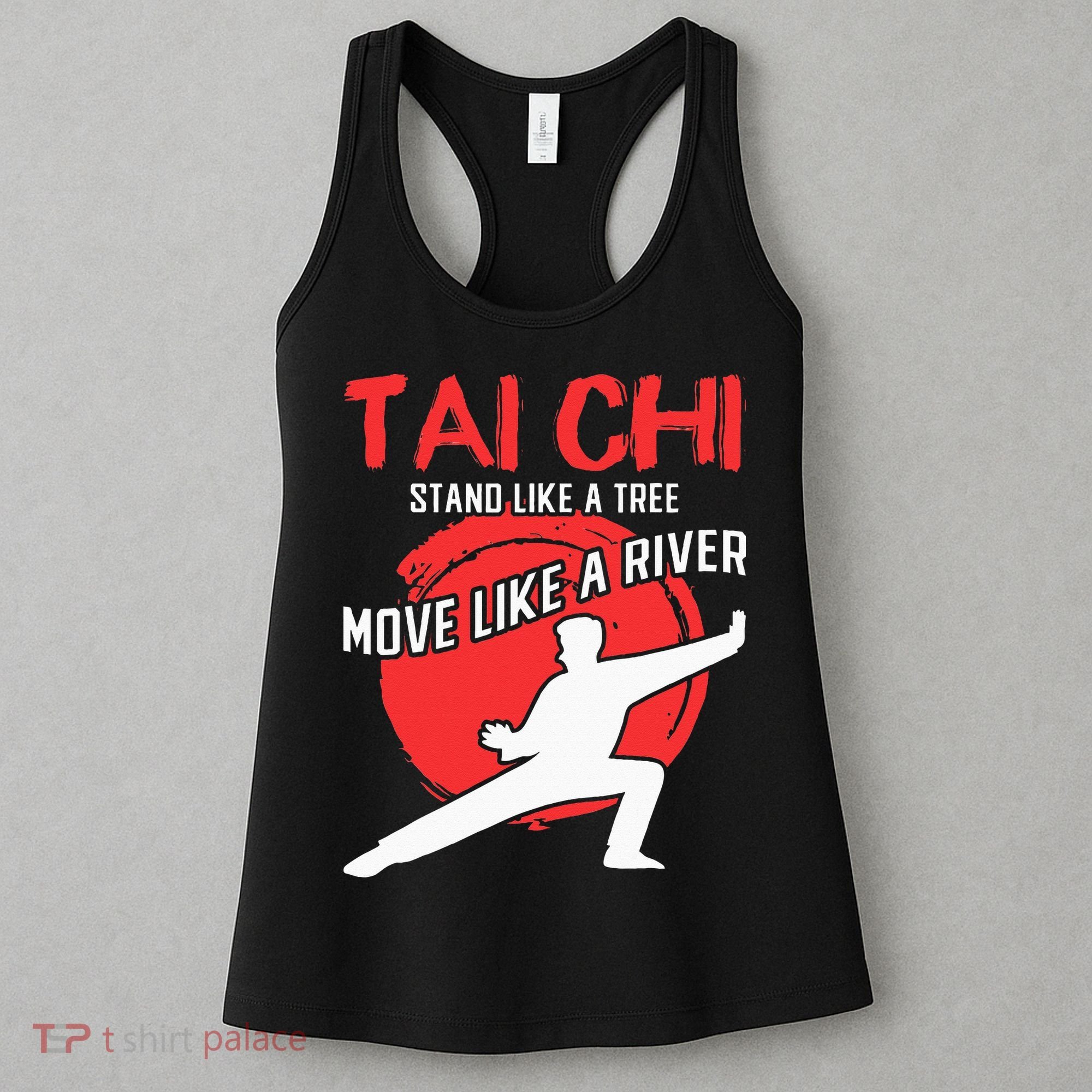Stand Like a Tree Move Like a River Tai Chi Women's Tank Top