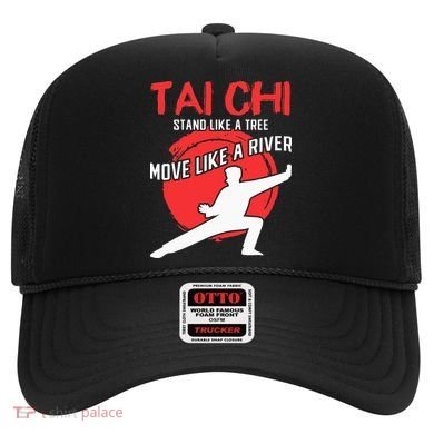 Stand Like a Tree Move Like a River Tai Chi Hat