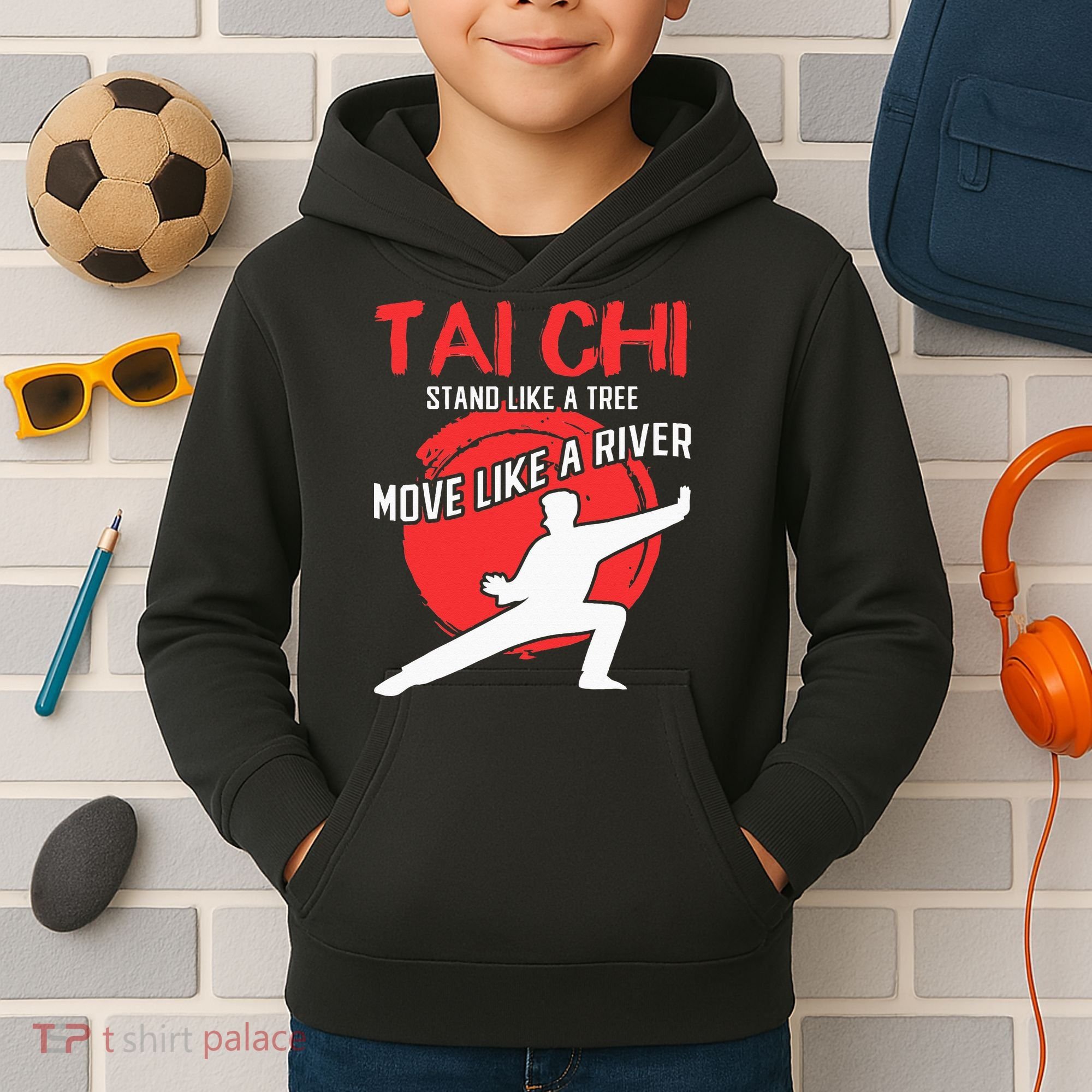Stand Like a Tree Move Like a River Tai Chi Kids Hoodie
