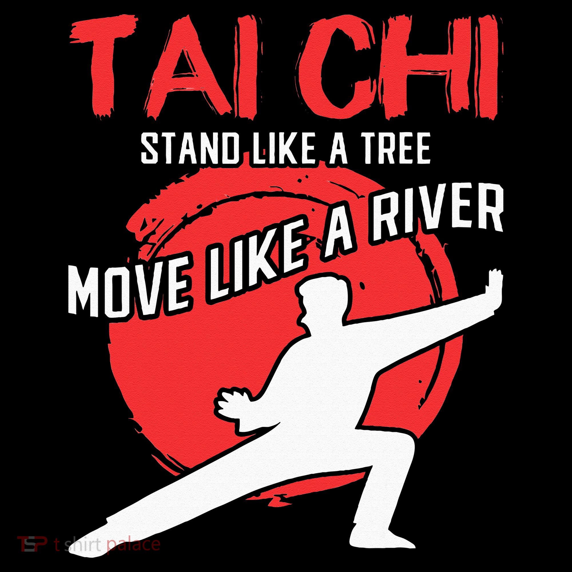 Stand Like a Tree Move Like a River Tai Chi Kids T-Shirt