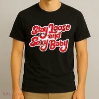 Stay Loose And Sexy Baby T-Shirt thumb 3