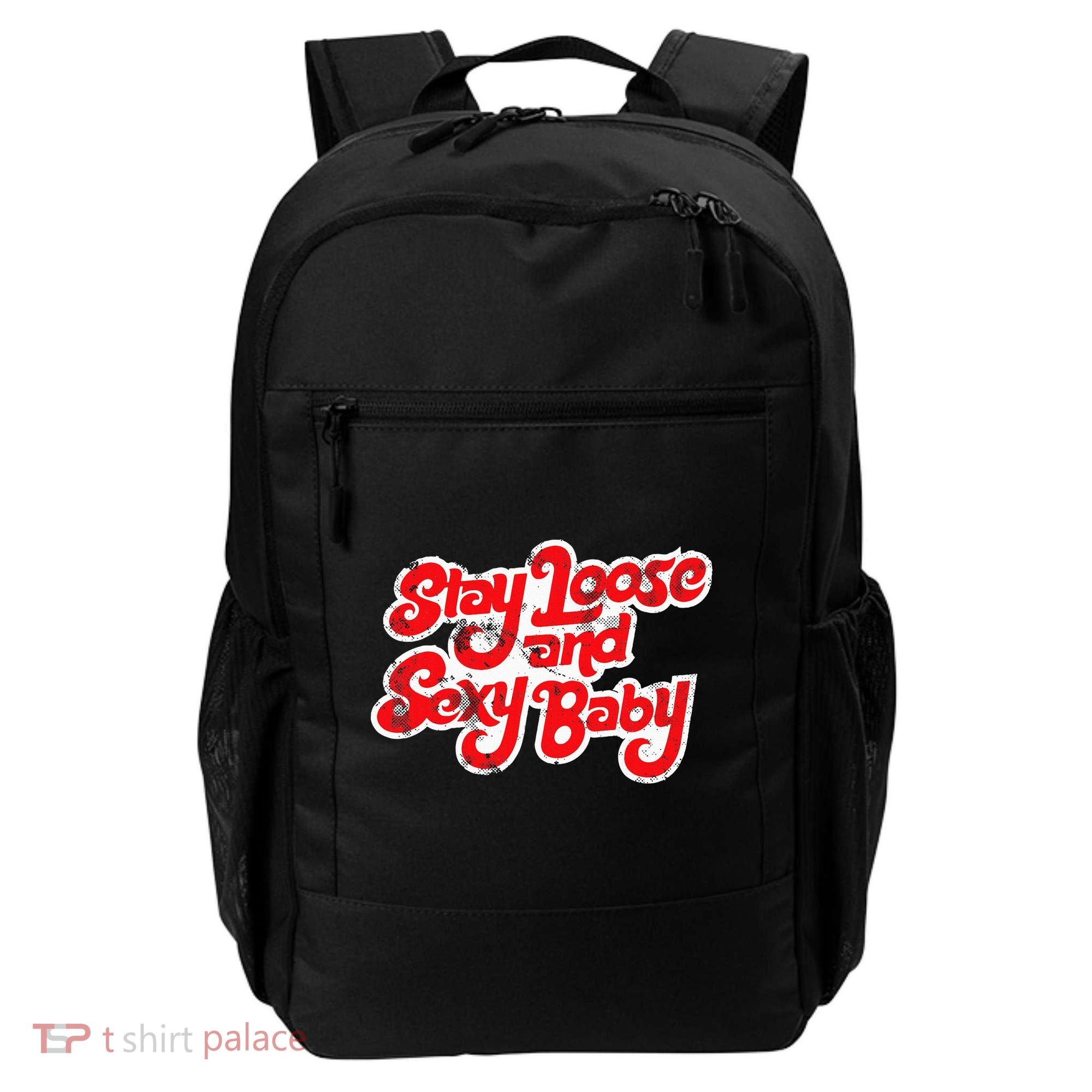 Stay Loose And Sexy Baby Backpack