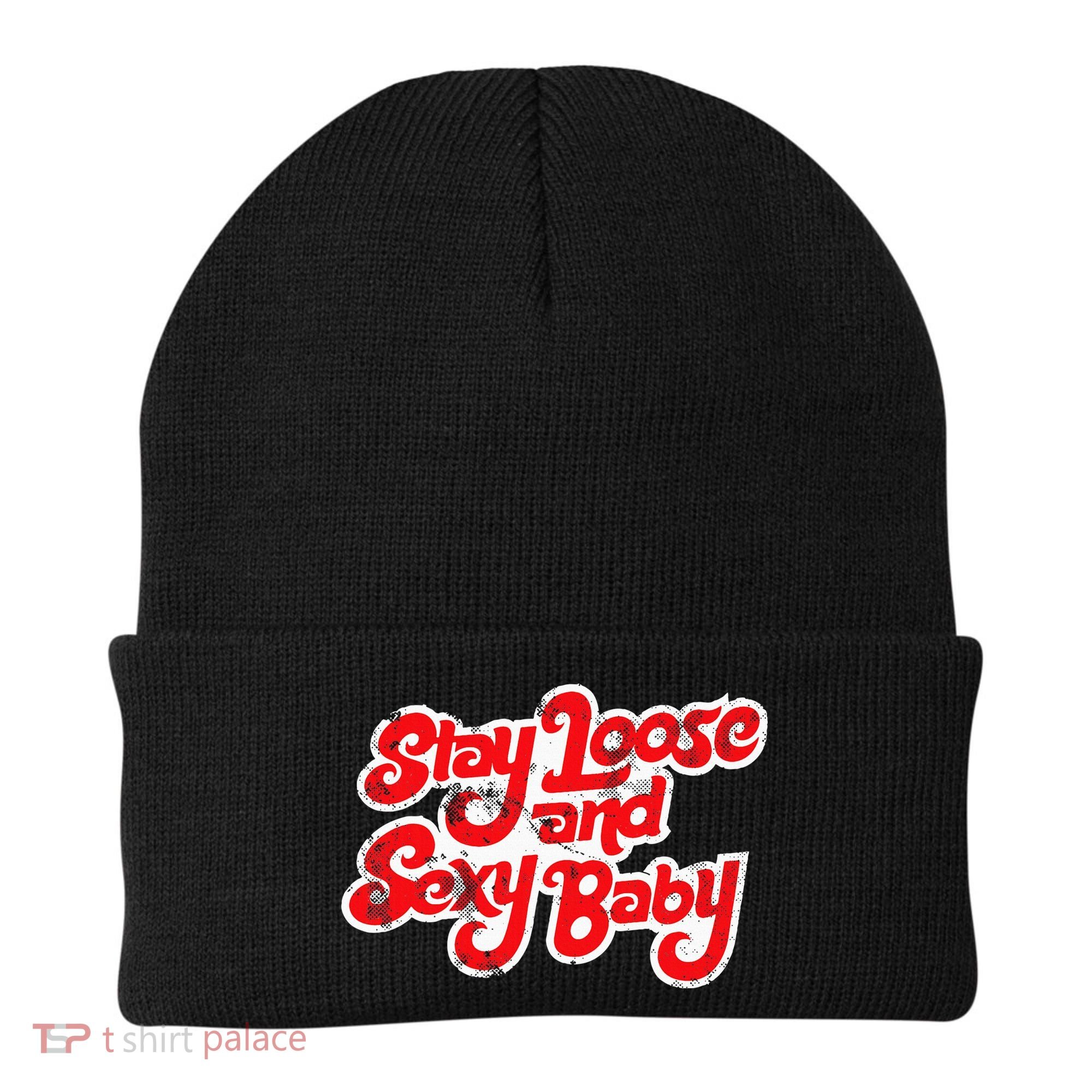 Stay Loose And Sexy Baby Beanie