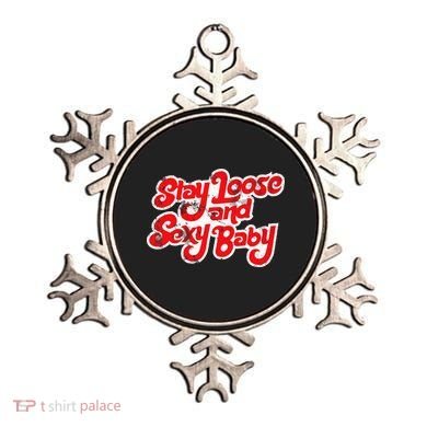 Stay Loose And Sexy Baby Ornament