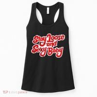 Stay Loose And Sexy Baby Women's Tank Top thumb 0