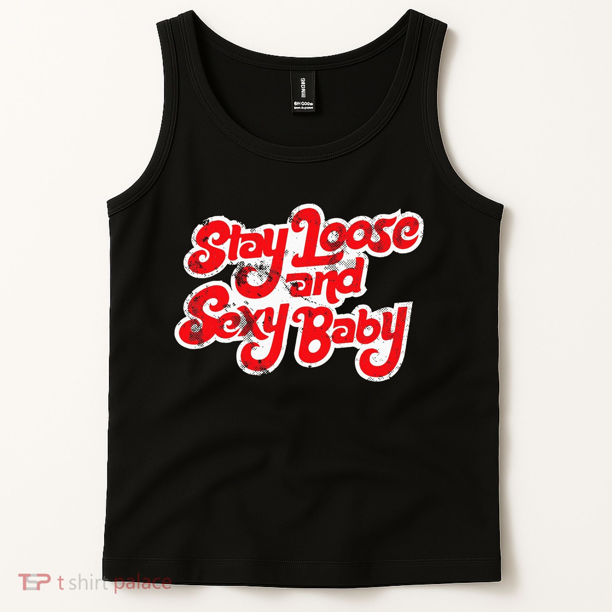 Stay Loose And Sexy Baby Tank Top