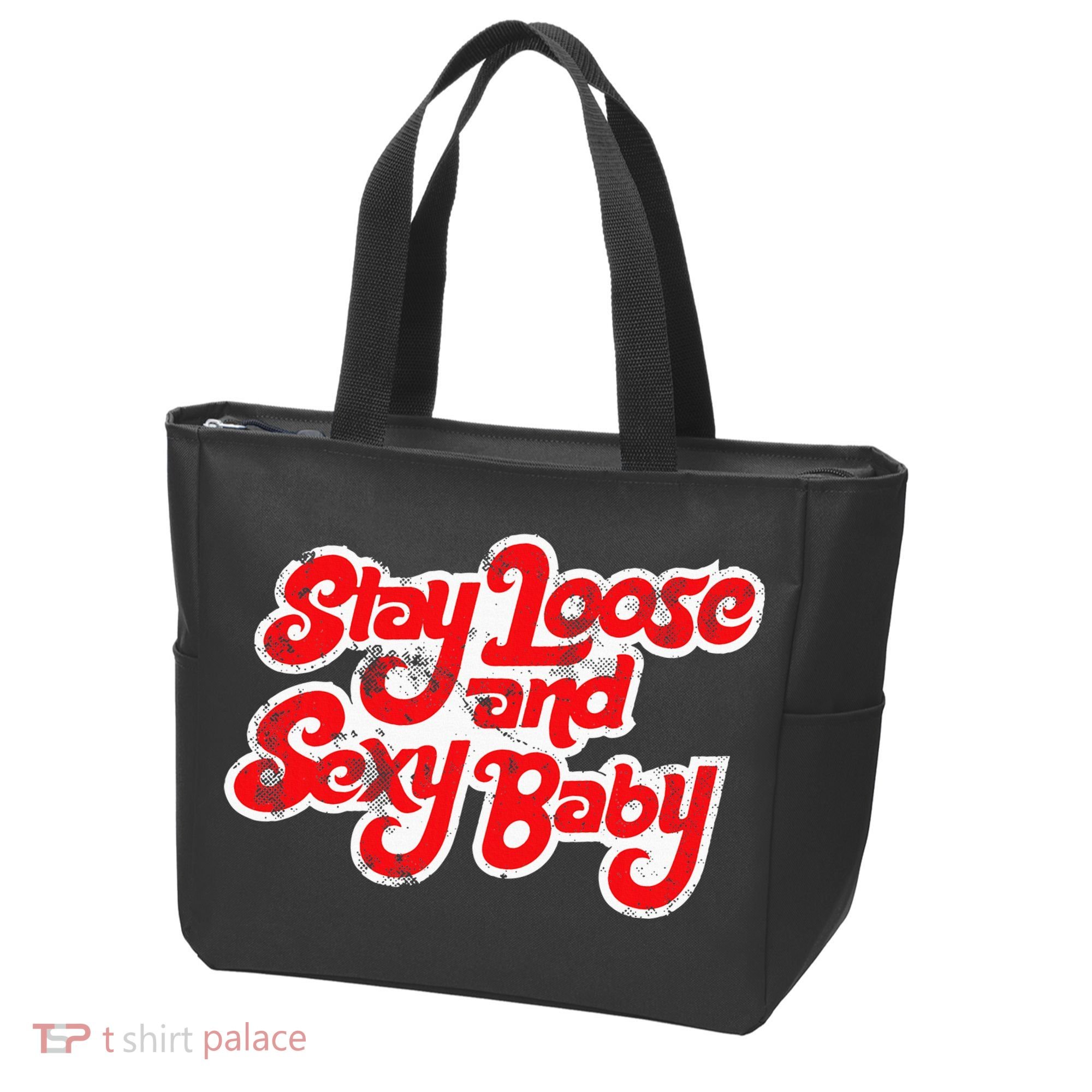 Stay Loose And Sexy Baby Tote Bag