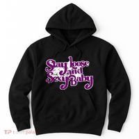 Stay Loose And Sexy Baby Hoodie thumb 0