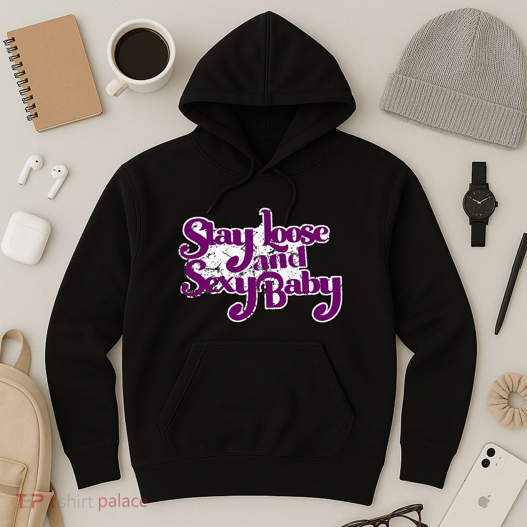 Stay Loose And Sexy Baby Hoodie