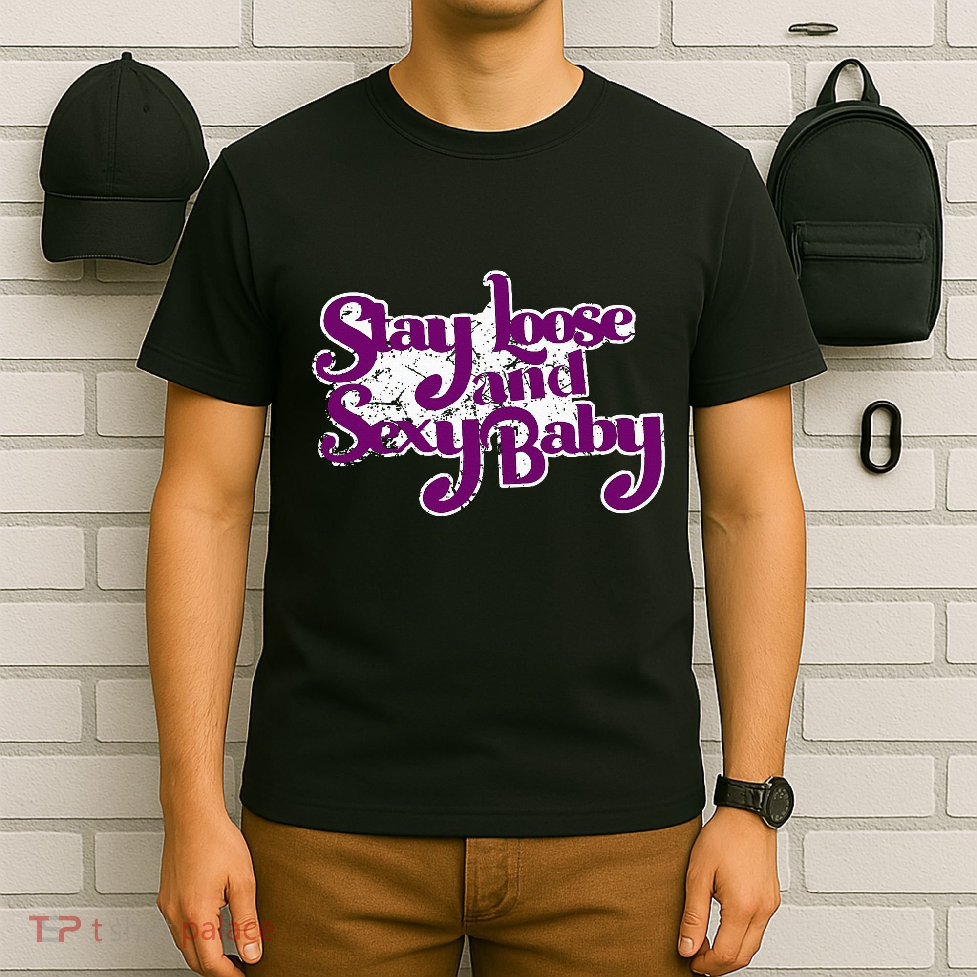 Stay Loose And Sexy Baby T-Shirt