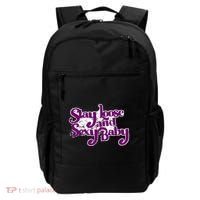 Stay Loose And Sexy Baby Backpack thumb 0