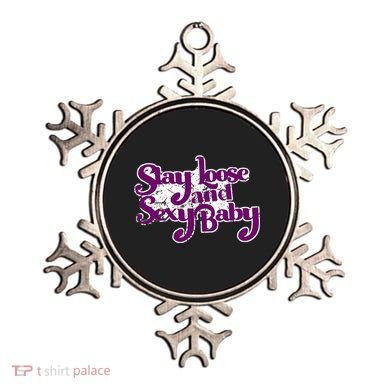 Stay Loose And Sexy Baby Ornament