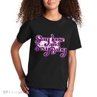 Stay Loose And Sexy Baby Kids T-Shirt thumb 2