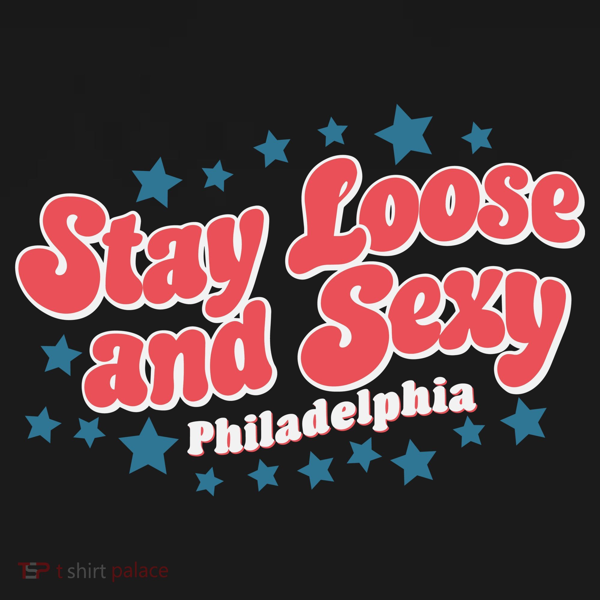 Stay Loose And Sexy Baby Philadelphia Baseball Women's Long Sleeve Shirt