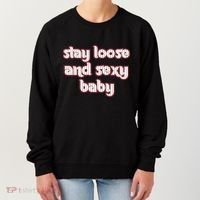 Stay Loose And Sexy Baby Philadelphia Baseball Women's Sweatshirt thumb 0