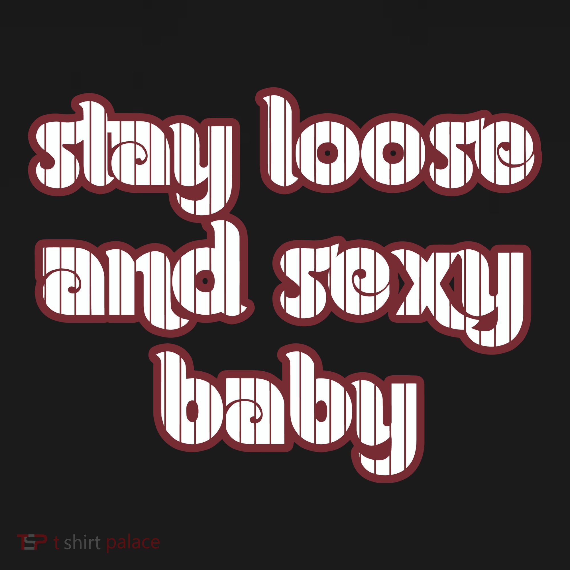 Stay Loose And Sexy Baby Philadelphia Baseball Women's Hoodie