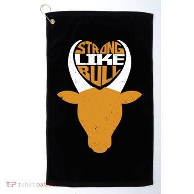 Strong Like Bull Golf Towel