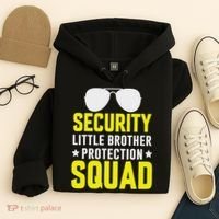 Security Little Brother Protection Squad Hoodie thumb 4
