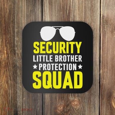 Security Little Brother Protection Squad Coaster