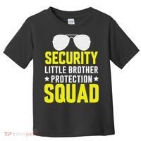 Security Little Brother Protection Squad Toddler T-Shirt thumb 0
