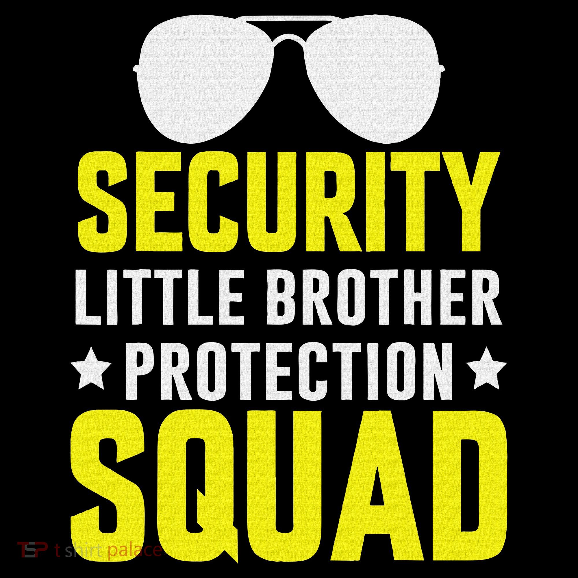 Security Little Brother Protection Squad Toddler T-Shirt