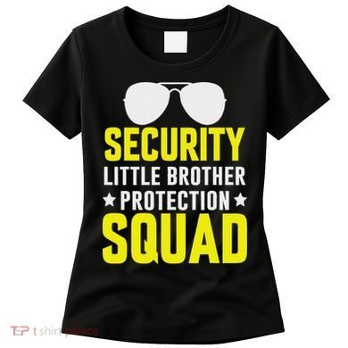 Security Little Brother Protection Squad Women's T-Shirt